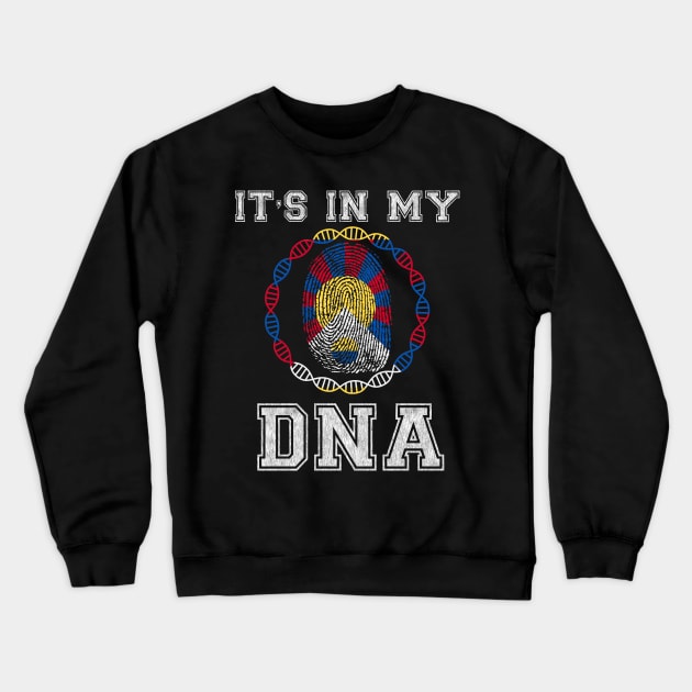 Tibet  It's In My DNA - Gift for Tibetan From Tibet Crewneck Sweatshirt by Country Flags